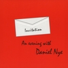 DANIEL NYE: Invitation