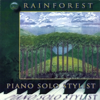 Daniel Smith : RAINFOREST- Piano Solo Stylist