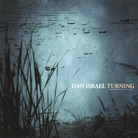 Dan Israel : Turning