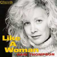 Dani Thompson : Like A Woman