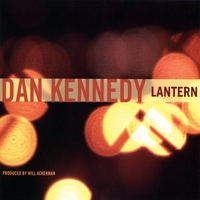 Dan Kennedy : Lantern