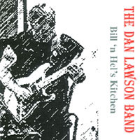 THE DAN LAWSON BAND: Bill n Hels Kitchen