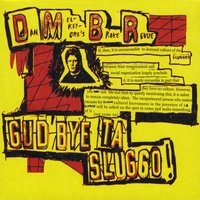 Dan Melchior : Gud Bye Ta Sluggo - Ep