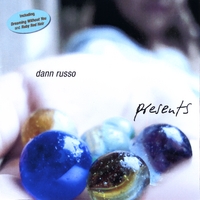 Dann Russo : Presents