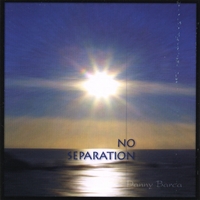 Danny Barca : No Separation
