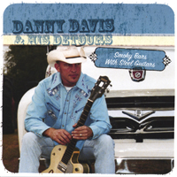 Danny Davis & His Detours : Smoky Bars With Steel Guitars