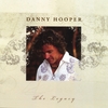 DANNY HOOPER: The Legacy