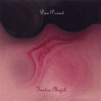Dan Pound : Tantra Majik