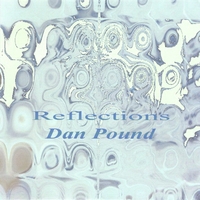 DAN POUND: Reflections