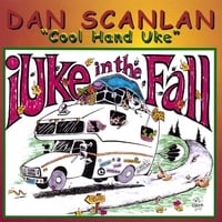 DAN SCANLAN: iUke in the Fall