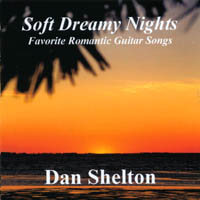 Dan Shelton : Soft Dreamy Nights