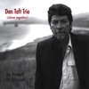 DAN TAFT TRIO: (alone together)