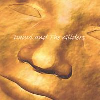 Danvi and the Gliders : Danvi and the Gliders