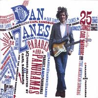 Dan Zanes : Parades and Panoramas: 25 Songs Collected by Carl Sandburg for the American Songbag