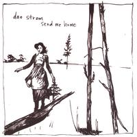 DAO STROM: Send Me Home