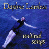 Daphne Lawless : Undinal Songs