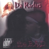 DA RADUS: The B.A.D.