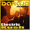 Daraja: Electric Kush, Vol. 1