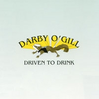 DARBY O'GILL: Driven to Drink