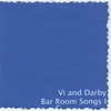 DARBY AND VI CHILDS: Bar Room Songs
