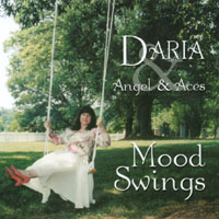 DARIA & ANGEL & ACES: Mood Swings