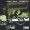 DARK HUSSLAZ: Dark Husslaz Motivated
