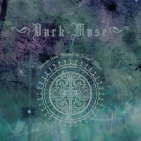 Dark Muse : Sounds from Beyond the Silver Wheel