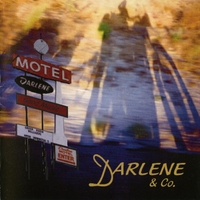 Darlene & Co. : Motel Darlene