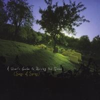 The Darling DeMaes : A User's Guide to Raising the Dead (Songs of Spring)