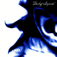 Darling Imperial : I Know Everyone You Know