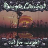 Darque Carnival : All For Naught
