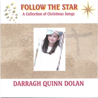DARRAGH QUINN DOLAN: Follow The Star