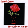 DARRELL DEESE: Blood From A Rose