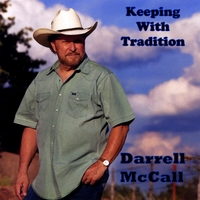 Darrell McCall : Keeping With Tradition