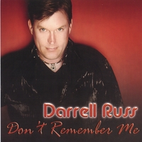 Darrell Russ : Don't Remember Me