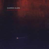 Darren Klein : Sounds From Tiny Earth