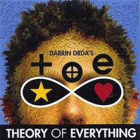 Darrin Drda's Theory of Everything : Theory of Everything