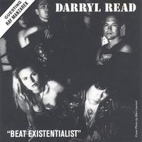DARRYL READ: Beat Existentialist (Featuring Ray Manzarek)