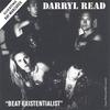 DARRYL READ: Beat Existentialist (Featuring Ray Manzarek)