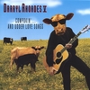 DARRYL RHOADES: Cowpokin' & Udder Love Songs