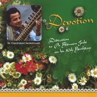 Dr Chandrakant Sardeshmukh : Devotion