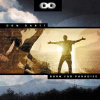 DON DARTT: Born For Paradise