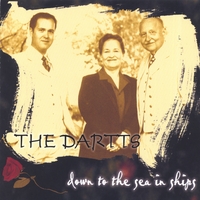 The Dartts : Down To The Sea In Ships