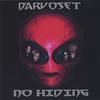 DARVOSET: No Hiding