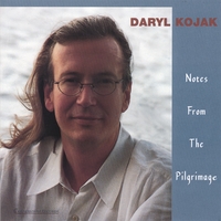 DARYL KOJAK: Notes From The Pilgrimage