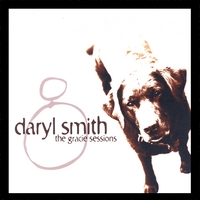 DARYL SMITH: The Gracie Sessions