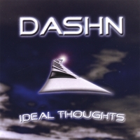 DashN : Ideal Thoughts