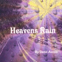 David Aucoin : Heavens Rain