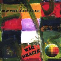 New York Electric Piano : War Oracle