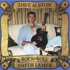 DAVE ALSTON: Rock & Roll DayDreamer